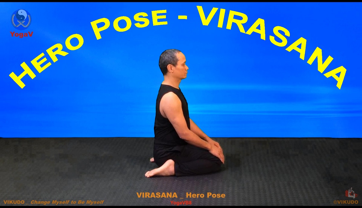 yoga vikudo, yogav,hero pose, tu the anh hung