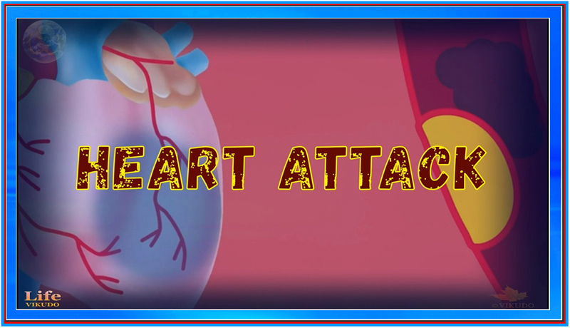 Life 72 _ Heart attack _ Myocardial Infarction