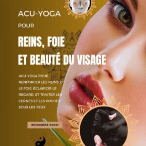 Bilingual Edition: French–Vietnamese — Acu-Yoga for Kidneys, Liver, and Facial Beauty